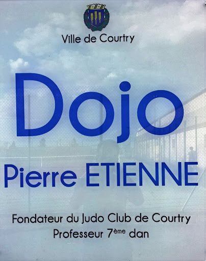 Judo Club de Courtry, Dojo Pierre Etienne