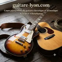 Cours de Guitare - Lyon Villeurbanne