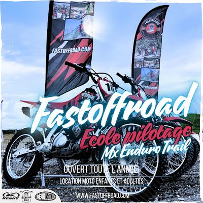 Fastoffroad Ecole de Pilotage Enfants et Adultes Stage Motocross Enduro Trail Avec Location .basé en Seine et Marne